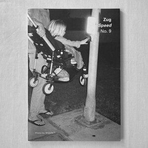 Zug Magazine Issue 9: Speed